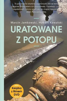 Uratowane z Potopu - Outlet - Marcin Jamkowski, Hubert Kowalski