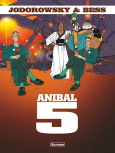 Anibal 5 - Alejandro Jodorowsky