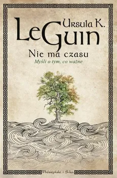 Nie ma czasu - Outlet - K.Le Guin Ursula