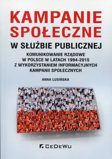 Kampanie społeczne w służbie publicznej - Anna Lusińska