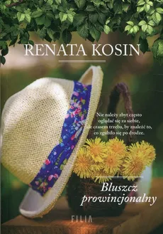 Bluszcz prowincjonalny - Outlet - Renata Kosin