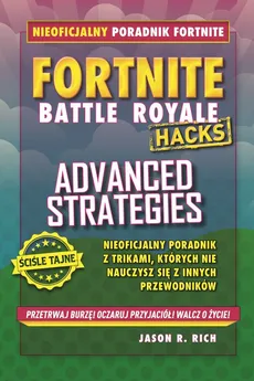 Fortnite. Advanced Strategies - R. Rich Jason