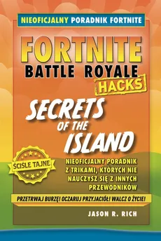 Fortnite. Secrets of the Island - R. Rich Jason