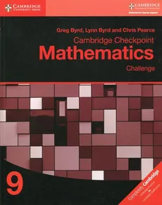 Cambridge Checkpoint Mathematics Challenge 9 Workbook - Greg Byrd, Lynn Byrd, Chris Pearce