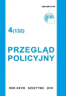 Przegląd Policyjny 4 (132) 2018 - Praca zbiorowa