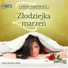 Złodziejka marzeń - Anna Sakowicz