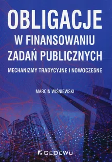 Obligacje w finansowaniu zadań publicznych - Outlet - Marcin Wiśniewski