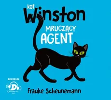 Kot Winston. Mruczący agent. - Frauke Scheunemann