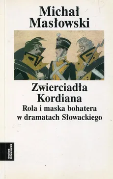 Zwierciadło Kordiana - Outlet - Michał Masłowski