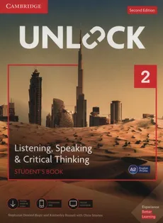 Unlock 2 Listening, Speaking & Critical Thinking Student's Book - Stephanie Dimond-Bayir, Kimberley Russell, Chris Sowton