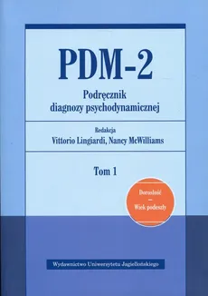 PDM-2 Podręcznik diagnozy psychodynamicznej Tom 1 - Outlet