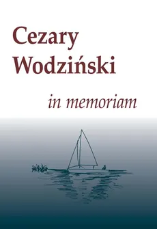 Cezary Wodziński in memoriam - Outlet