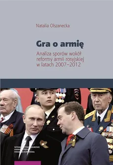 Gra o armię - Natalia Olszanecka