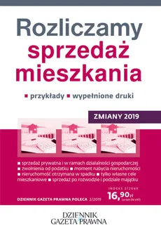 Rozliczamy sprzedaż mieszkania Zmiany 2019 - Grzegorz Ziółkowski