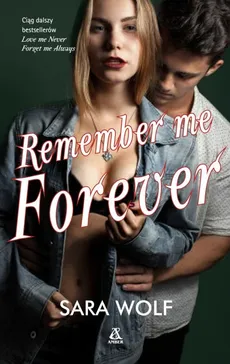 Remember me Forever - Outlet - SARA WOLF