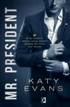 Mr President Tom 1 Biały dom - Outlet - Katy Evans