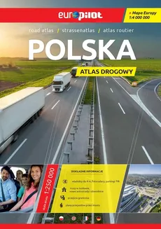 Atlas drogowy Polska  1:250 000 z mapą Europy