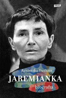 Jaremianka Biografia - Outlet - Agnieszka Dauksza