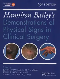 Hamilton Bailey's Physical Signs - D'Cruz Anil K., Hoballah Jamal J., Lumley John S.P, Scott-Connor Carol E.H.