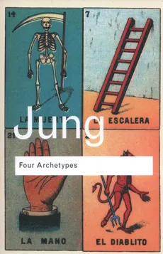 Four Archetypes - Jung Carl Gustav