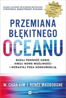 Przemiana błękitnego oceanu - Outlet - Kim W. Chan, Renee Mauborgne