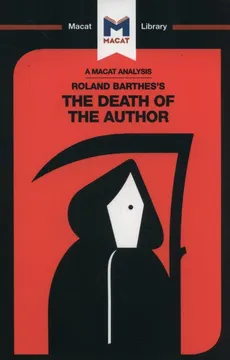 Roland Barthes's The Death of the Author - Laura Seymour