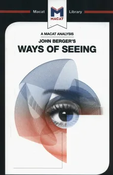 John Berger's Ways of Seeing - Emmanouil Kalkanis