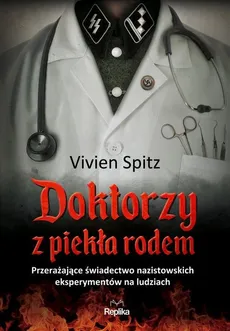 Doktorzy z piekła rodem - Outlet - Vivien Spitz