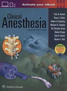 Clinical Anesthesia + Ebook with Multimedia