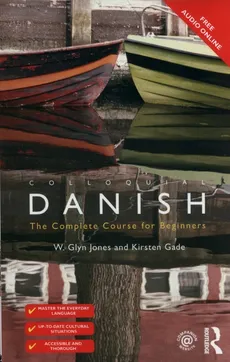 Colloquial Danish - Kirsten Gade, Jones W. Glyn