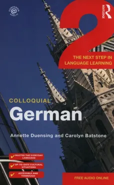 Colloquial German 2 - Carolyn Batstone, Annette Duensing