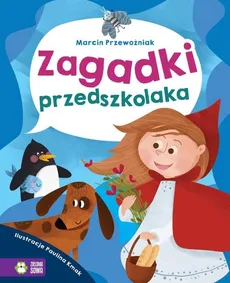 Zagadki przedszkolaka - Marcin Przewoźniak