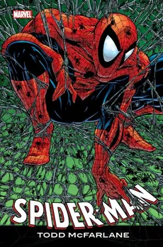 Spider-Man - Rob Liefeld, Todd McFarlane, Fabian Niecieza