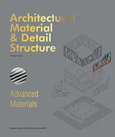 Architectural Material & Detail Structure - Eckhard Gerber
