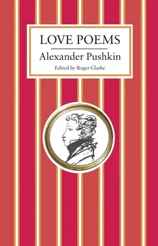 Love Poems - Alexander Pushkin