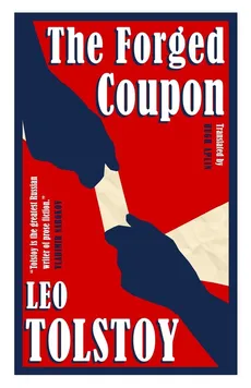 Forged Coupon - Leo Tolstoy