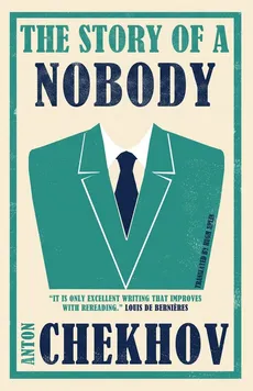 Story of a Nobody - Anton Chekhov