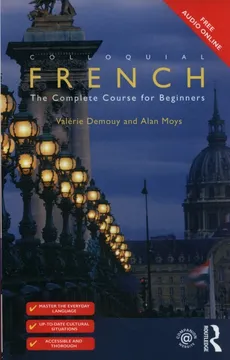Colloquial French - Valérie Demouy, Alan Moys