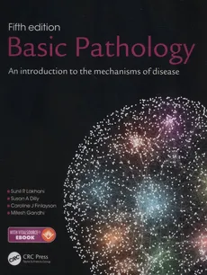 Basic Pathology 5e - Dilly Susan A., Finlayson Caroline J., Mitesh Gandhi, Lakhani Sunil R.