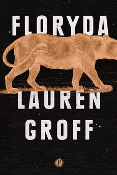 Floryda - Outlet - Lauren Groff