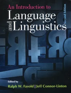An Introduction to Language and Linguistics - Jeff Connor-Linton, Fasold Ralph W.