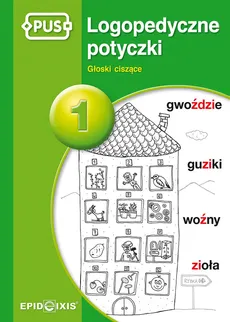 PUS Logopedyczne potyczki 1 - Magdalena Rybka