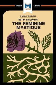 The Feminine Mystique - Elizabeth Whitaker
