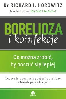 Borelioza i Koinfekcje - Richard Horowitz