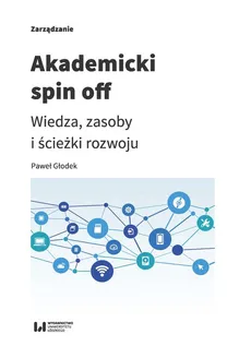 Akademicki spin off - Paweł Głodek