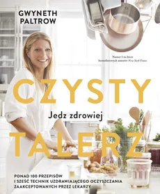 Czysty talerz - Gwyneth Paltrow