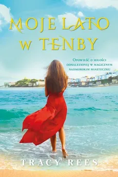 Moje lato w Tenby - Tracy Rees
