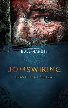 Jomswiking - Bjorn Andreas Bull-Hansen