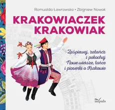 Krakowiaczek Krakowiak - Romualda Ławrowska, Zbigniew Nowak