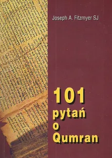 101 pytań o Qumran - Outlet - Fitzmyer Joseph A.